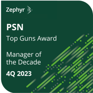 Zephyr PSN Top Gins Award: Manager of the decade 4Q 2023.